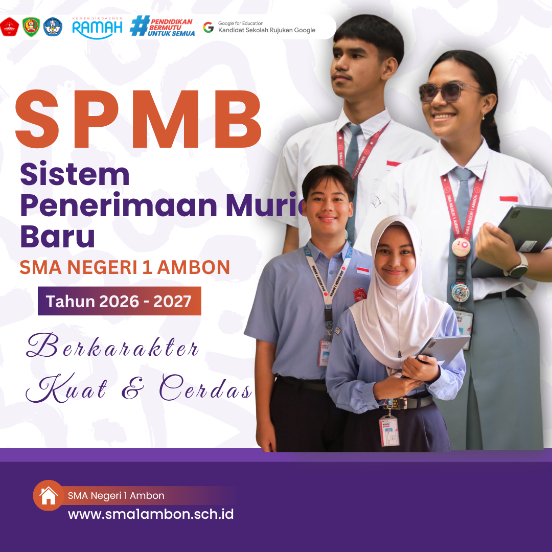 SPMB Sistem Penerimaan Murid Baru SMA Negeri 1 Ambon  Resmi diBuka